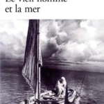 Histoire Le vieil homme et la mer